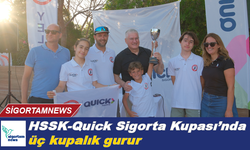 HSSK - Quick Sigorta Kupası’nda üç kupalık gurur