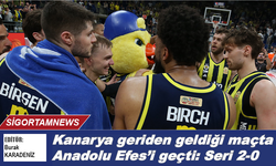 Kanarya geriden geldi Anadolu Efes’i geçti: Seri 2-0