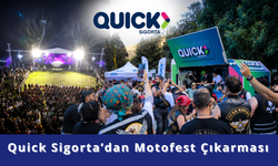 Quick Sigorta’dan Motofest Çıkarması