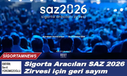 Sigorta Aracıları SAZ 2026 Zirvesi için geri sayım