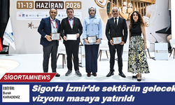 Sigorta İzmir’de sektörün gelecek vizyonu masaya yatırıldı