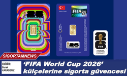 "FIFA World Cup 2026" külçelerine sigorta güvencesi