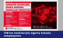 TSB’nin katkılarıyla sigorta hukuku sempozyumu