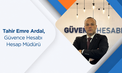 Güvence Hesabı Tahir Emre Ardal'a emanet