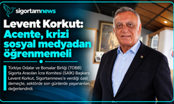Korkut: Acente, krizi sosyal medyadan öğrenmemeli