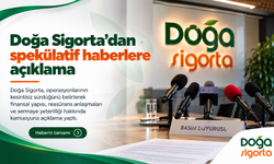 Doğa Sigorta’dan spekülatif haberlere açıklama