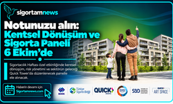 Notunuzu alın: Kentsel Dönüşüm ve Sigorta Paneli 6 Ekim'de