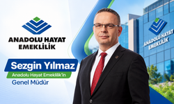 Anadolu Hayat Emeklilik’te Genel Müdür Sezgin Yılmaz Oldu