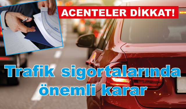 Trafik sigortalarında azami prim uygulaması aynen devam