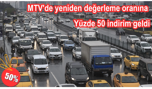 MTV'de yeniden değerleme oranına yüzde 50 indirim geldi