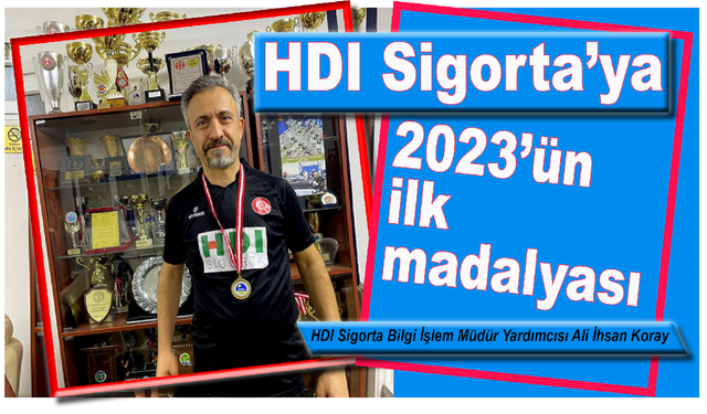 HDI Sigorta’ya 2023’ün ilk madalyası