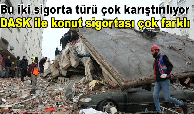 Bu iki sigorta türü çok karıştırılıyor