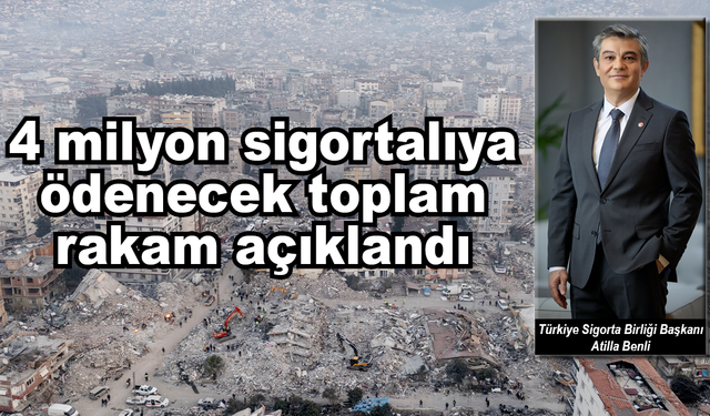 4 milyon sigortalının alacağı toplam rakam açıklandı