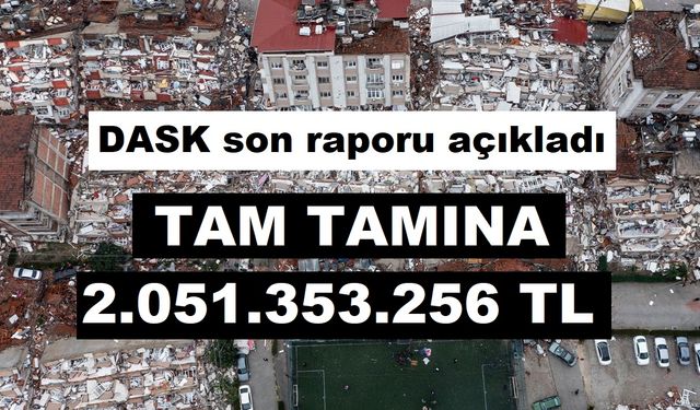 DASK’ın ödediği tazminat 2 milyar lirayı geçti