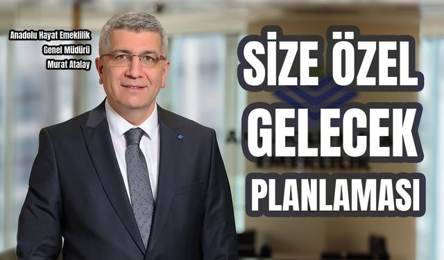 Size Özel Gelecek Planlaması