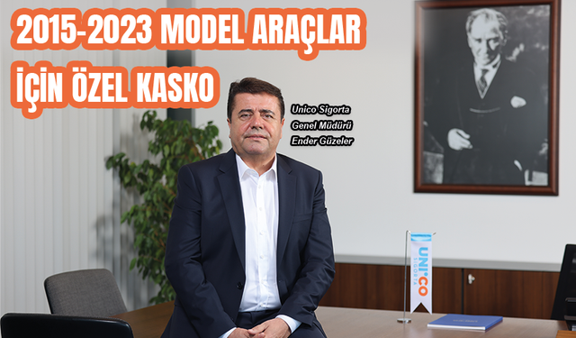 2015-2023 model araçlar için özel kasko