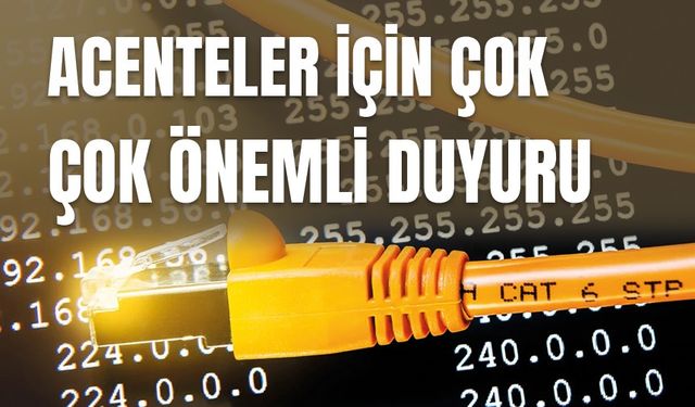 Acenteler için çok önemli duyuru