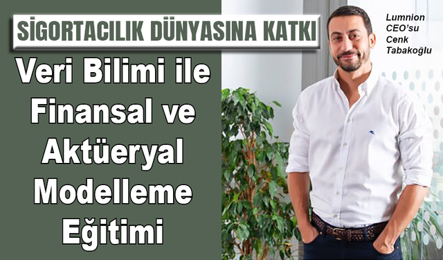 Veri Bilimi ile Finansal ve Aktüeryal Modelleme Eğitimi