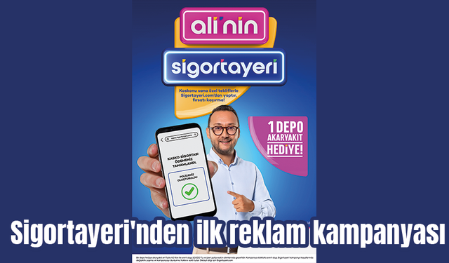 Sigortayeri'nden ilk reklam kampanyası