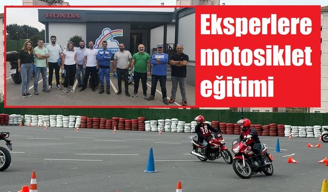 Sigorta eksperlerine motosiklet eğitimi