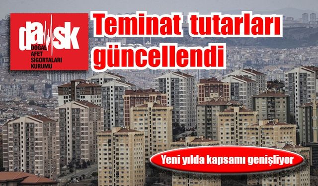 Konutlar için verilen teminat tutarları güncellendi