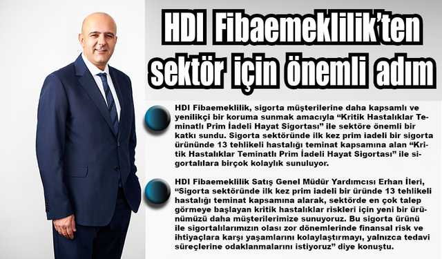 HDI Fibaemeklilik’ten sektör için önemli adım