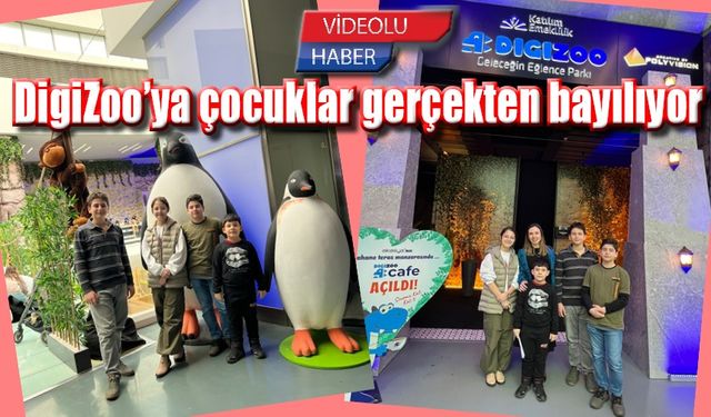 DigiZoo’ya çocuklar gerçekten bayılıyor