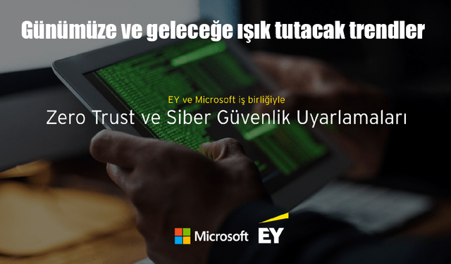 Zero Trust ve Siber Güvenlik Uyarlamaları