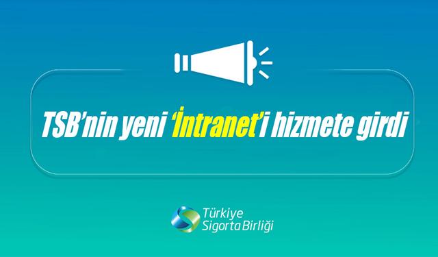 TSB’nin yeni İnraneti hizmete girdi