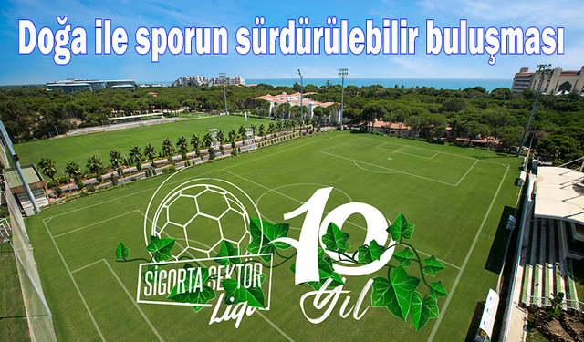 Doğa ile sporun sürdürülebilir buluşması