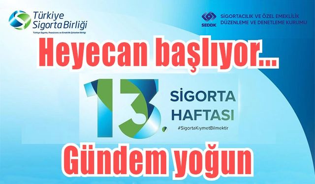 Heyecan başlıyor: Gündem yoğun