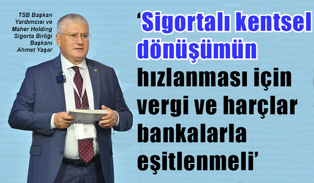 Sigortalı kentsel dönüşümde engel: Vergi ve harçlar