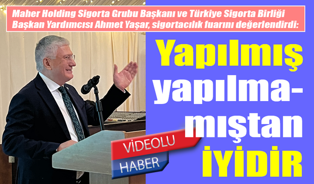 Ahmet Yaşar: Yapılmış yapılmamıştan iyidir