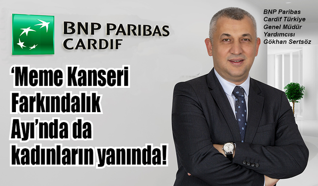 BNP Paribas Cardif Türkiye kadınların yanında