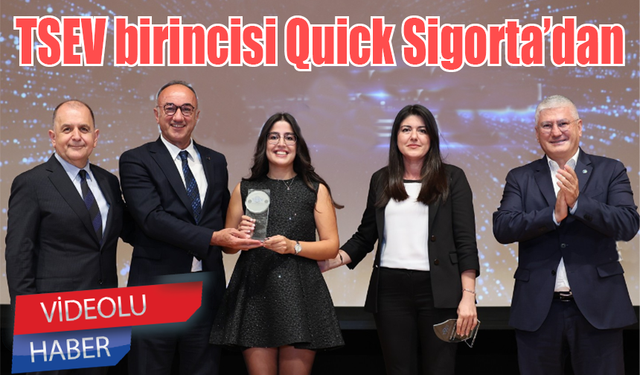 TSEV birincisi Quick Sigorta'dan