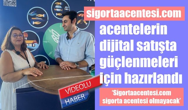 Acentelere dijital destek: sigortaacentesi.com