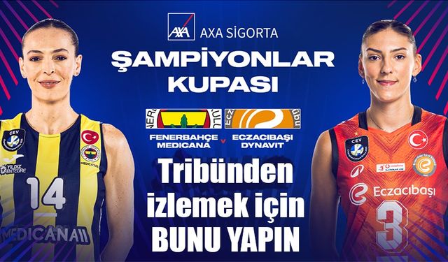 AXA Türkiye’den voleybolseverlere fırsat