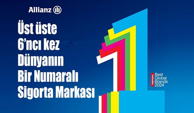 Allianz 6’ncı kez Dünyanın Bir Numaralı Sigorta Markası