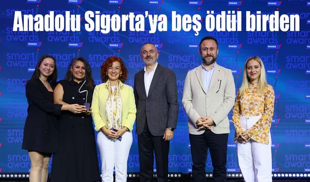 Anadolu Sigorta’ya beş ödül birden