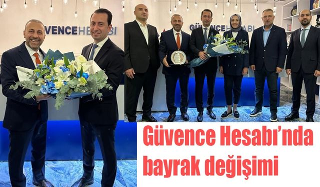 Güvence Hesabı'nda bayrak değişimi