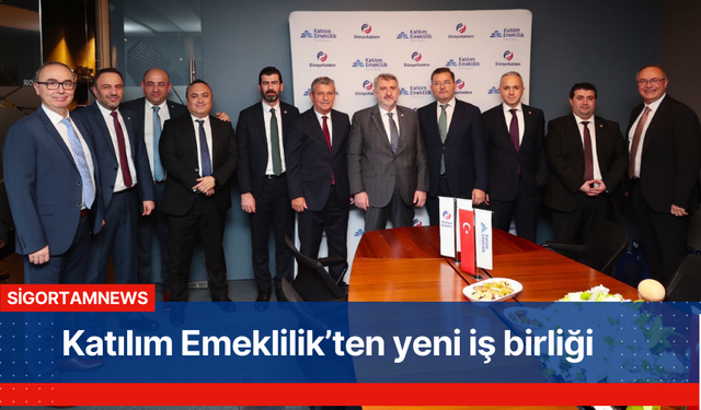 Katılım Emeklilik’ten yeni iş birliği