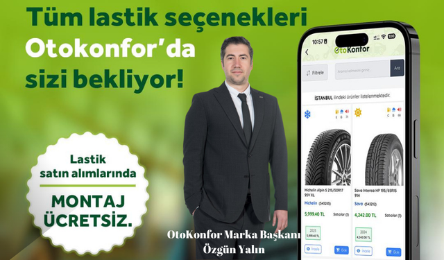 OtoKonfor’la lastik alma kolaylığı