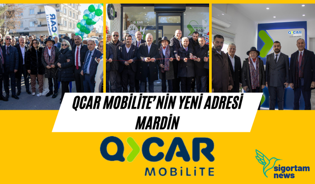 QCAR Mobilite’nin yeni adresi Mardin