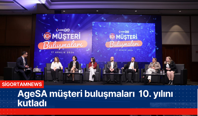 AgeSA müşteri buluşmaları  10. yılını kutladı