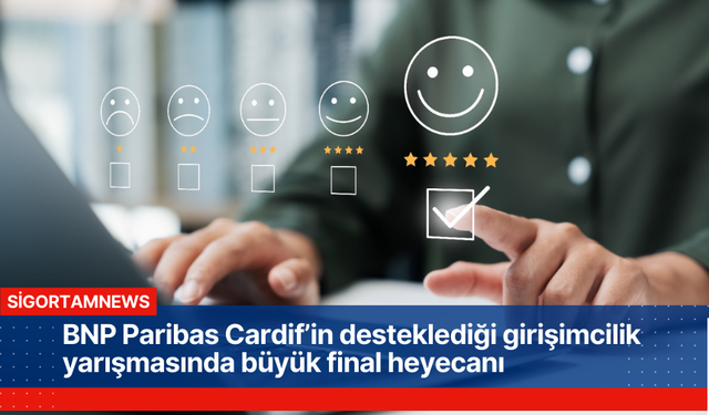 BNP Paribas Cardif’in desteklediği girişimcilik yarışması