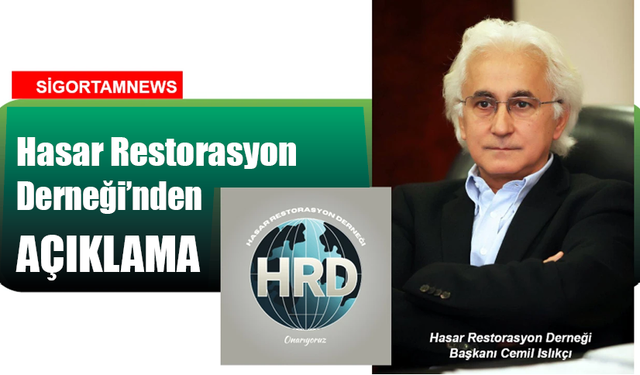 Hasar Restorasyon Derneği’nden AÇIKLAMA