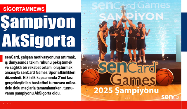 senCard Games 2025’te şampiyon AkSigorta