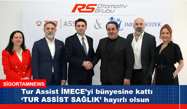 ‘TUR ASSİST SAĞLIK’ hayırlı olsun