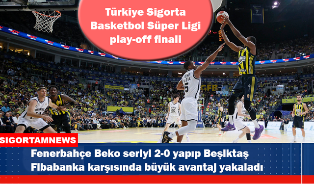 Fenerbahçe Beko’ya şampiyonluk için 2 galibiyet daha lazım