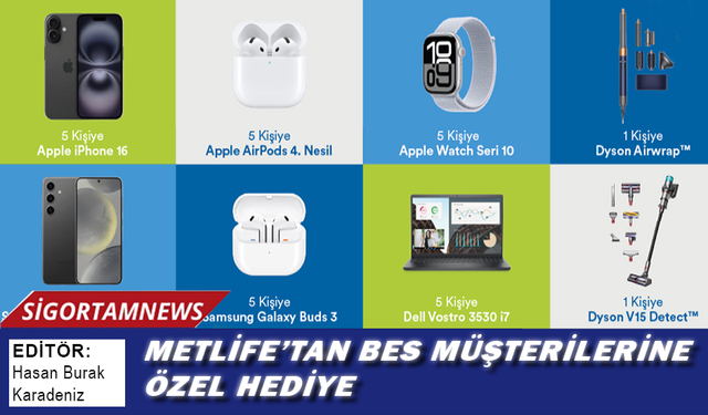 MetLife’tan BES Müşterilerine Özel Hediye